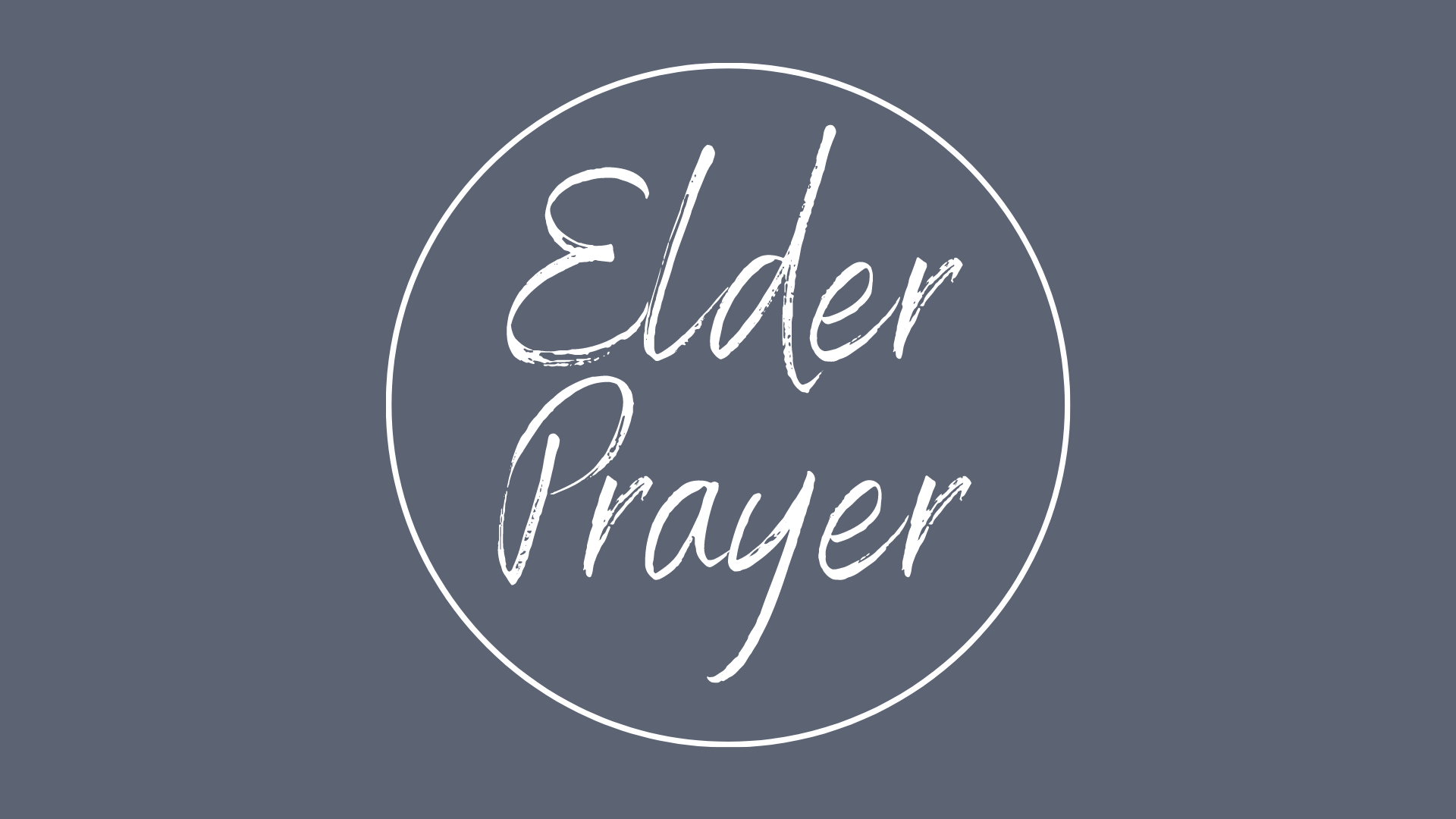 Elder Prayer Opportunities